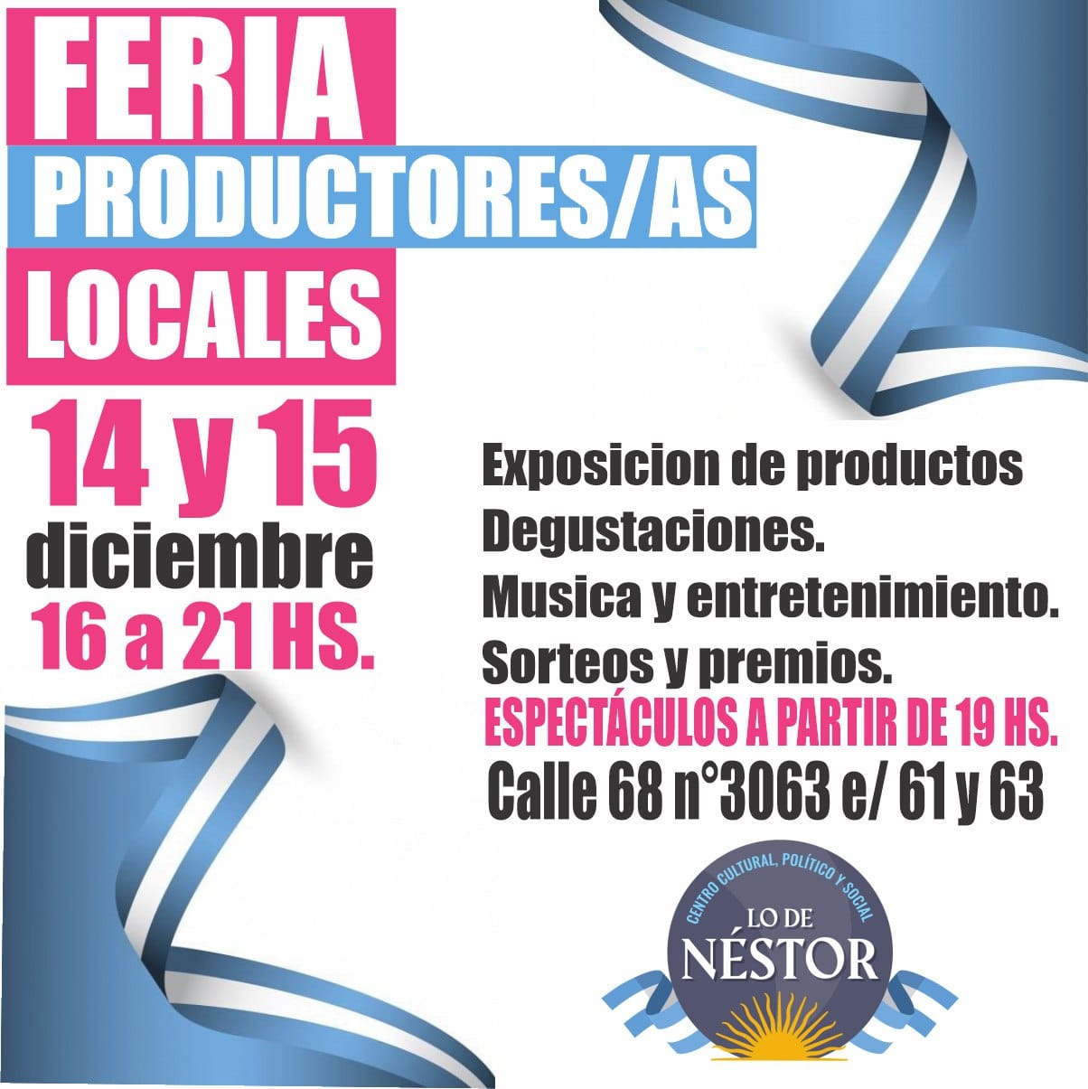 FERIA DE PRODUCTORES Y PRODUCTORAS “LO DE NESTOR” 