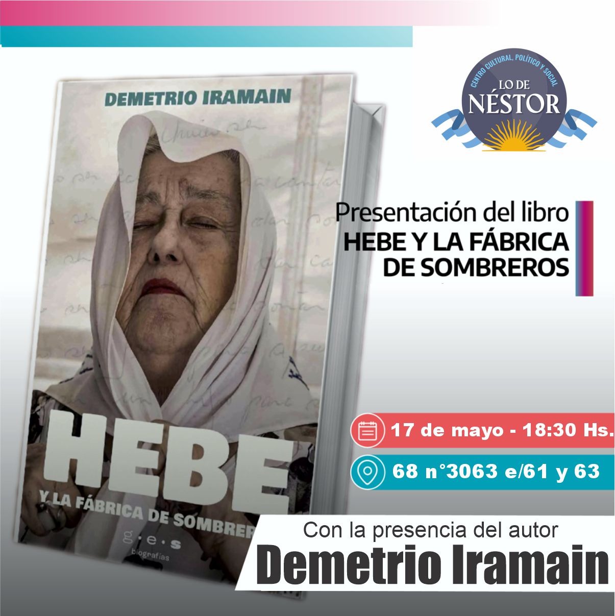 Presentación del libro *Hebe y la fábrica de sombreros* en &quot;Lo de Néstor&quot;.